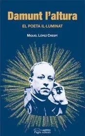 Damunt l'altura: El poeta il·luminat