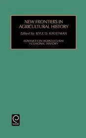 Advances in Agriculture Economic History