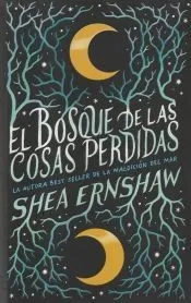 El bosque de las cosas perdidas