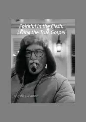Faithful in Flesh