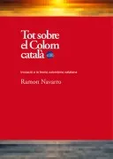 Tot Sobre El Colom Català