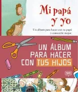 Mi Papa Y Yo