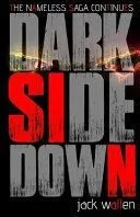 Dark Side Down