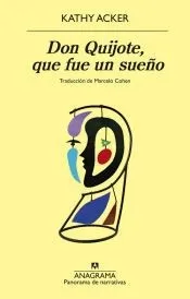 Don Quijote, que fue un sueño