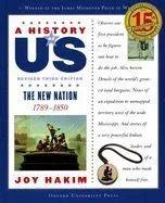 The New Nation, 1789-1850