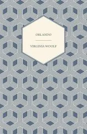 Orlando - A Biography