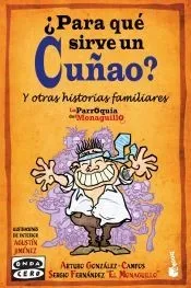 ¿Para que sirve un cuñao?