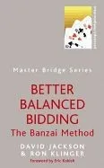 Better Balanced Bidding: The Banzai Method