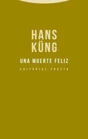 UNA MUERTE FELIZ