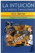 La Intuicion Y El Analisis Transaccional