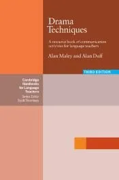 Drama Techniques: A Resource Book of Commuinication Activities for Language Teachers