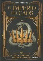El imperio del caos (Time Keeper 2)