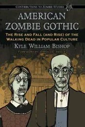 American Zombie Gothic