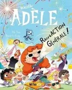 Mortelle Adèle. Vol. 21. Récréaction Générale !