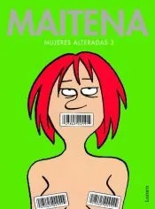 Mujeres alteradas 3