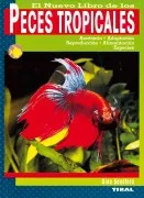El Nuevo Libro De Los Peces Tropicales