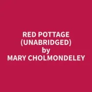 Red Pottage (Unabridged)