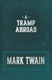 A Tramp Abroad