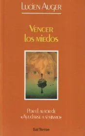 Vencer los miedos