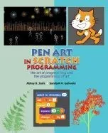Pen Art in Scratch Programming: The Art of Programming and the Programming of Art