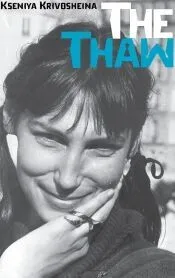 The Thaw