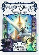 The Land of Stories: Worlds Collide