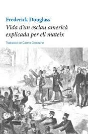 Vida d'un esclau americà explicada per ell mateix