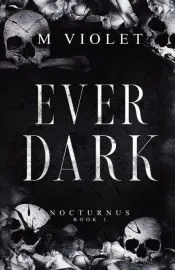 Ever Dark