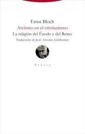 Ateísmo en el cristianismo: La religión del Éxodo y del Reino