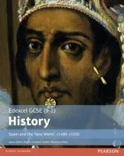 Edexcel GCSE (9-1) History Spain and the New World, c14901555 Student Book