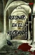 Asesinato En El Rectorado