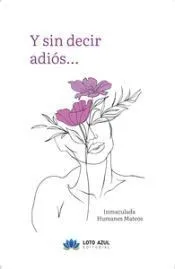 Y sin decir adiós