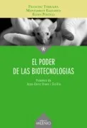 El Poder De Las Biotecnologías