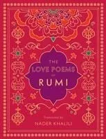 The Love Poems of Rumi: Translated by Nader Khalili