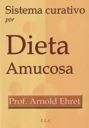 Sistema curativo por dieta amucosa