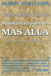 Sorprendent4es casos de manifestaciones del más allá