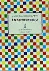 LO BREVE ETERNO