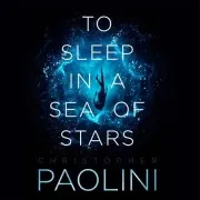 To Sleep In A Sea Of Stars