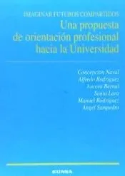 Imaginar futuros compartidos: una propuesta de orientación profesional hacia la Universidad
