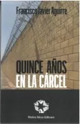 Quince Años En La Cárcel