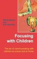 Focusing with Children