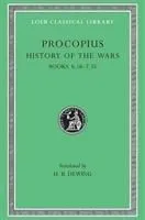 History of the Wars, Volume IV: Books 6.16-7.35. (Gothic War)