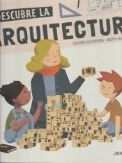 Descubre la arquitectura