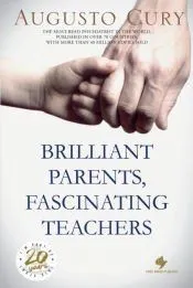 Brilliant Parents, Fascinating Teachers