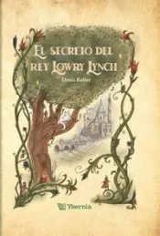 El secreto del rey Lowry Lynch
