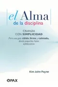 El Alma De La Disciplina