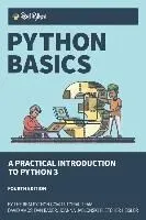 Python Basics: A Practical Introduction to Python 3