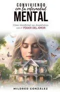 Conviviendo con la enfermedad mental