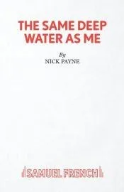The Same Deep Water As Me
