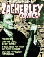 Dig Those Crazy Zacherley Comics!: Zacherley Comics by Mike Hoffman